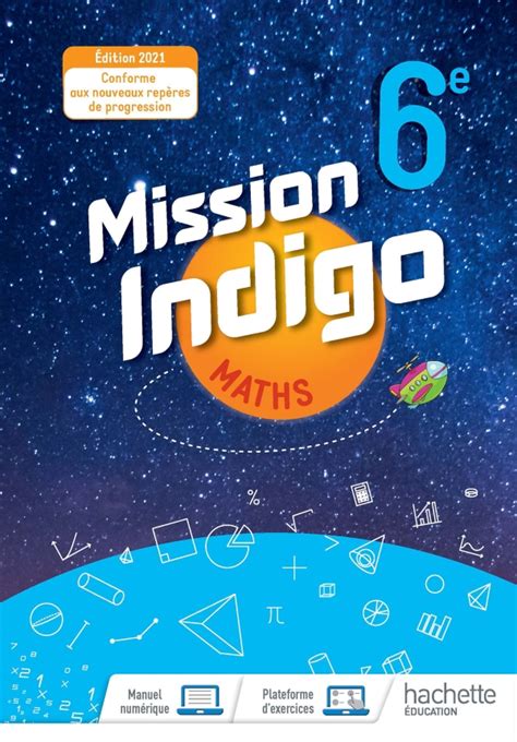 Mission Indigo 6ème Corriges Pdf Gratuit Calaméo - Mission Indigo 6e - 2017